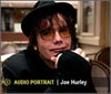 Joe Hurley Audio Portrait